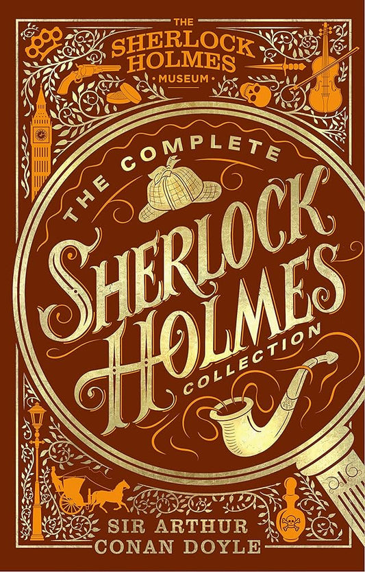 Sherlock Holmes by Sir Arthur Conan Doyle